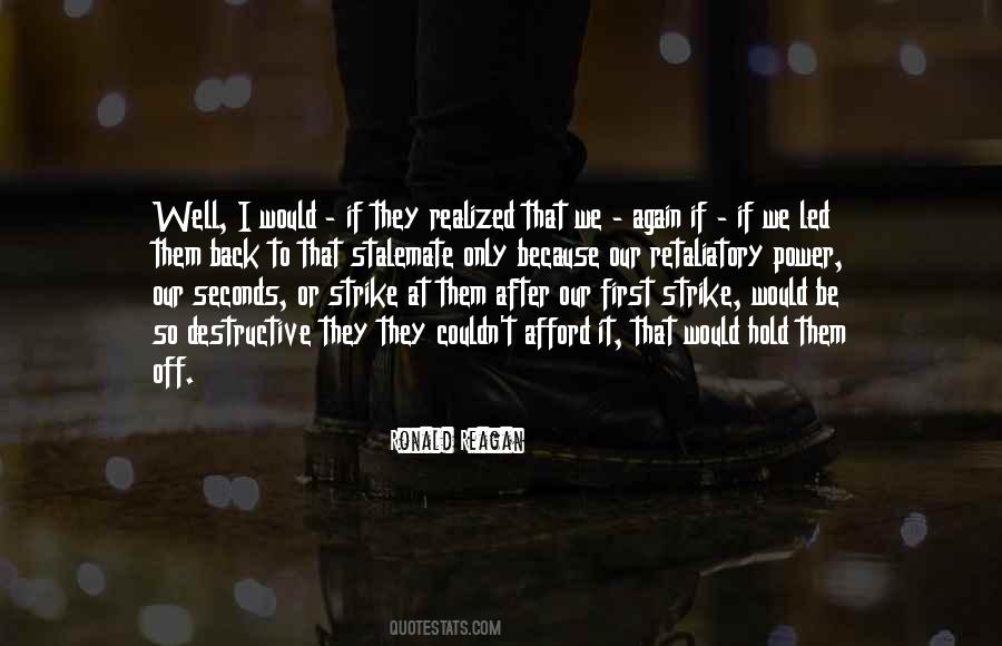 Well Be Back Quotes #472448