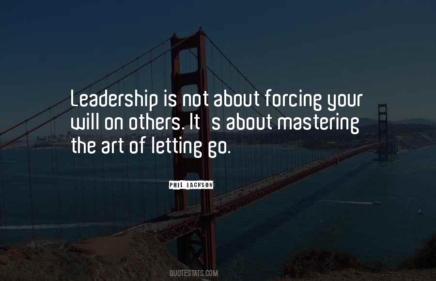 Art Of Letting Go Quotes #1804266