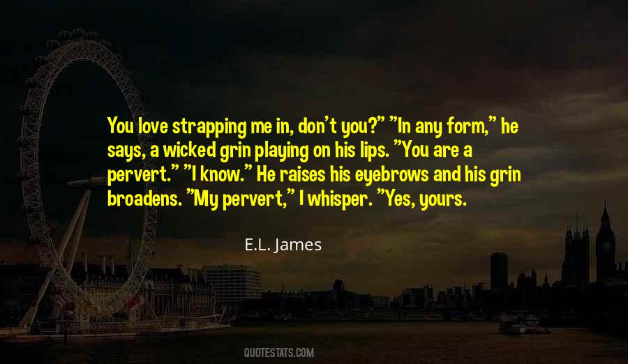 You Know You Are In Love Quotes #476305