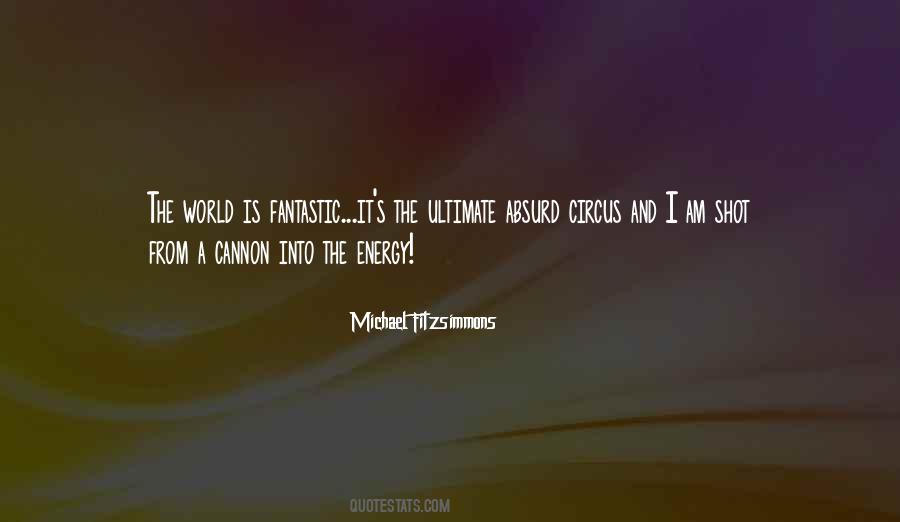 I Am Energy Quotes #509084