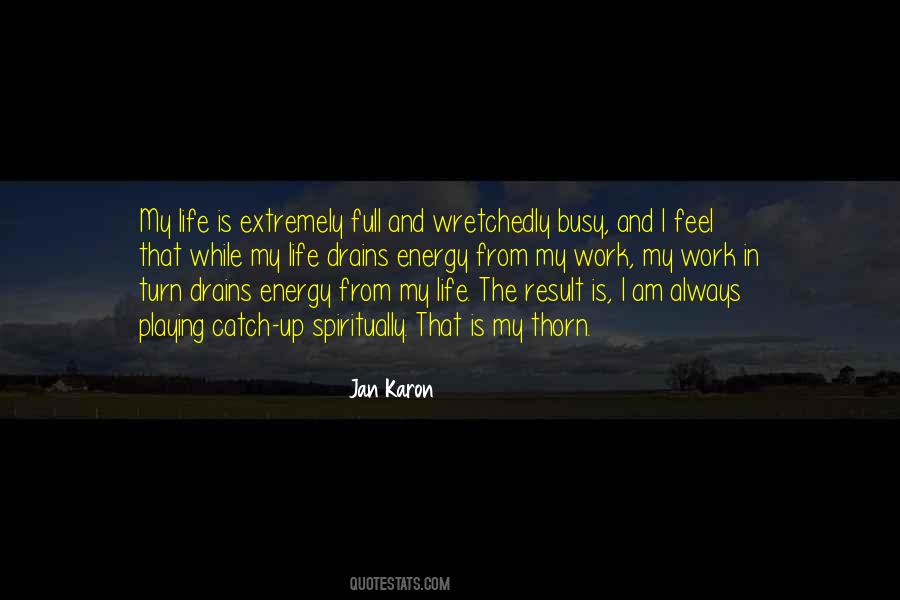 I Am Energy Quotes #783659