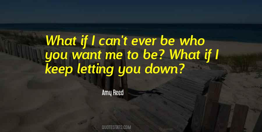 Letting Myself Down Quotes #232525