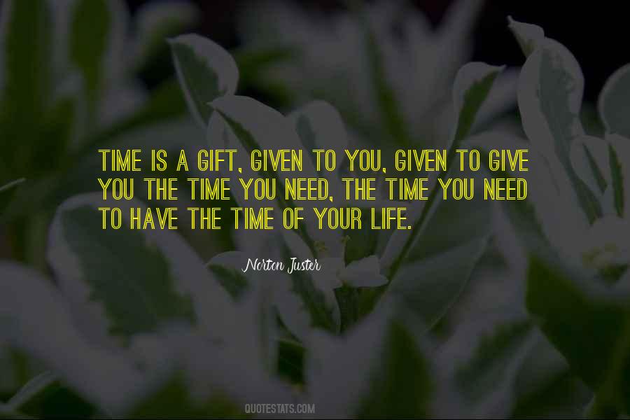 The Best Gift You Can Give Yourself Quotes #434279