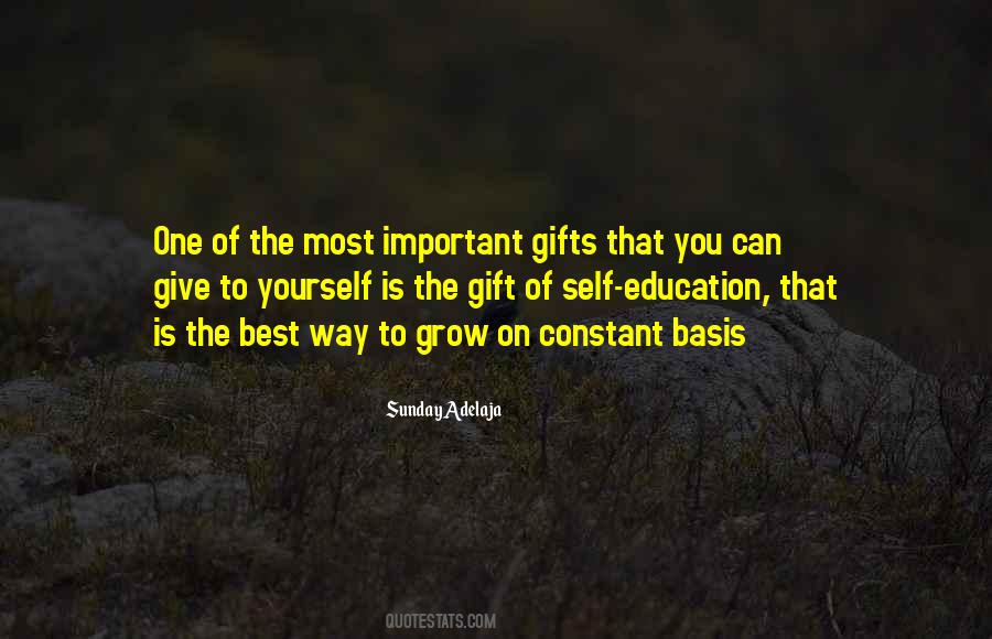 The Best Gift You Can Give Yourself Quotes #699971