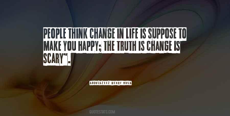 Think Change Quotes #724118
