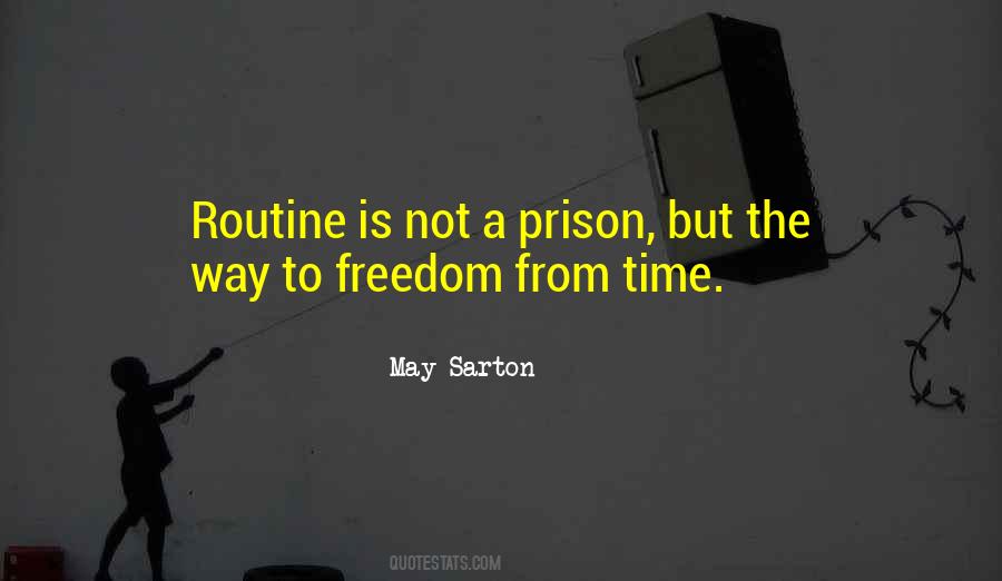 Prison Freedom Quotes #1101316