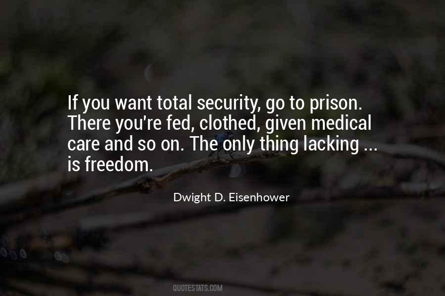 Prison Freedom Quotes #1150059