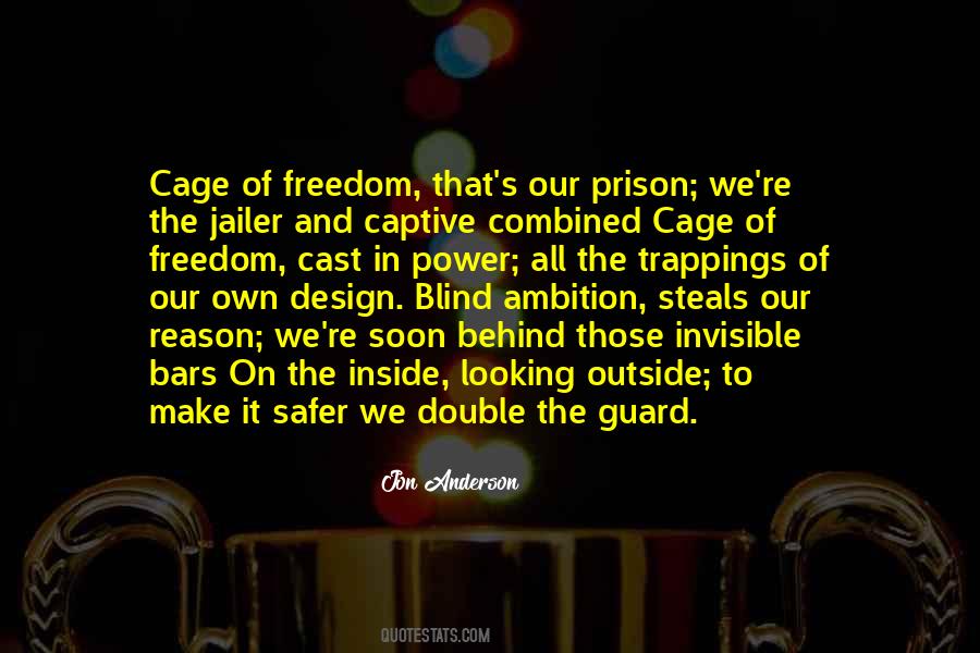 Prison Freedom Quotes #1419974