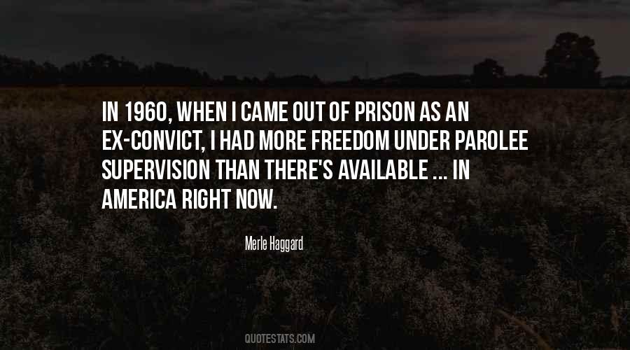 Prison Freedom Quotes #254069