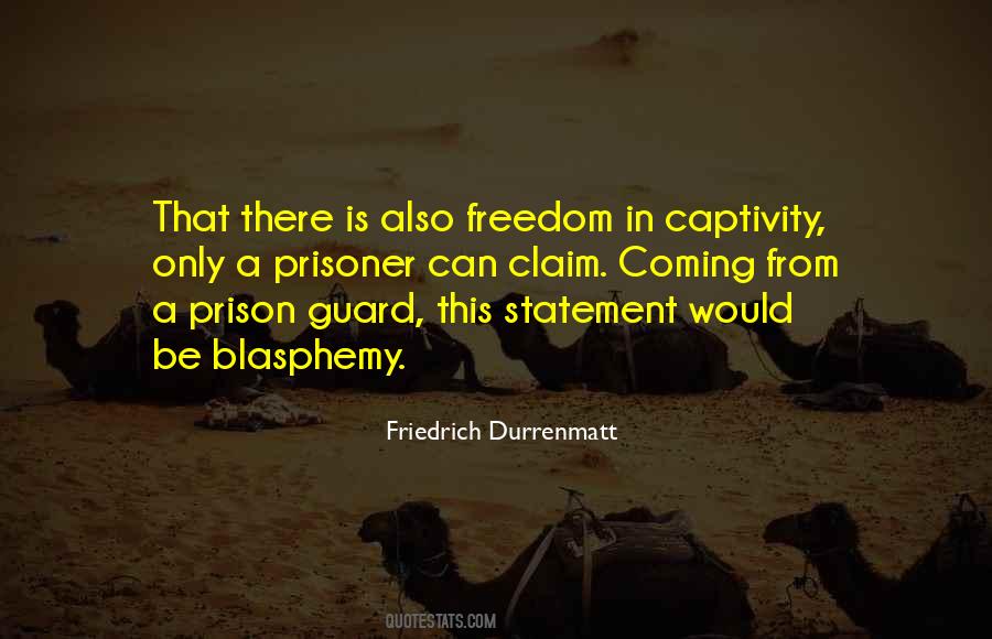 Prison Freedom Quotes #347370