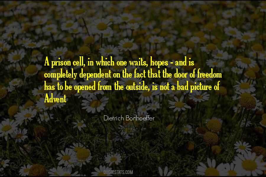 Prison Freedom Quotes #465642