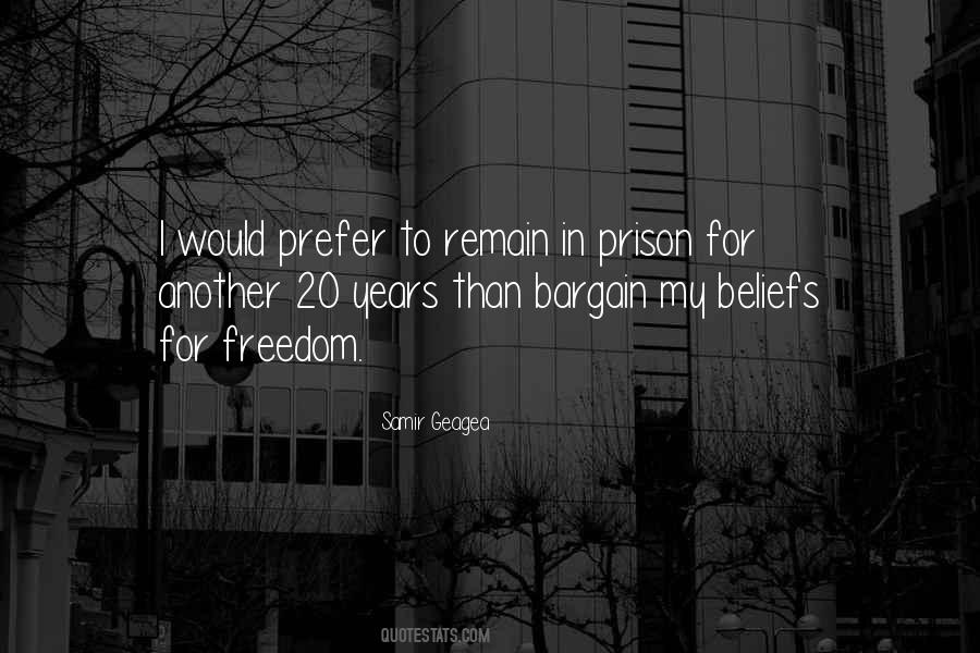 Prison Freedom Quotes #713577