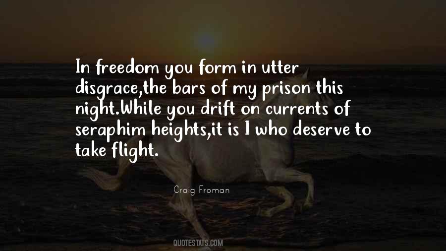 Prison Freedom Quotes #733225