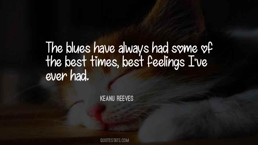 Best Feelings Quotes #1842094