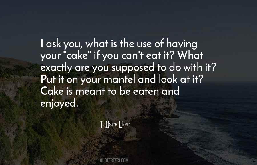 What Meant To Be Is Meant To Be Quotes #1690370