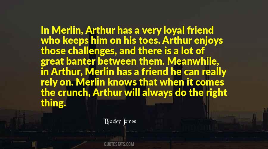 Merlin And Arthur Quotes #1649358
