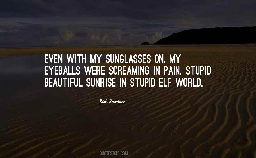 Best Sunglasses Quotes #1145945