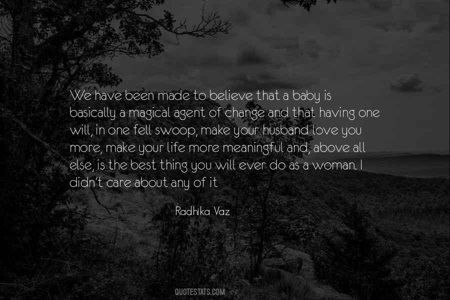 Life Is About To Change Quotes #1069390