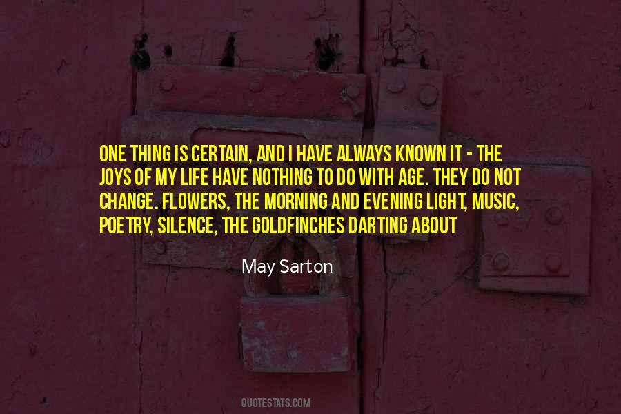 Life Is About To Change Quotes #1520083