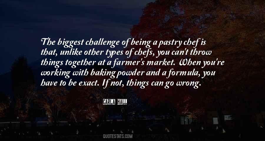 Being A Chef Quotes #1279969