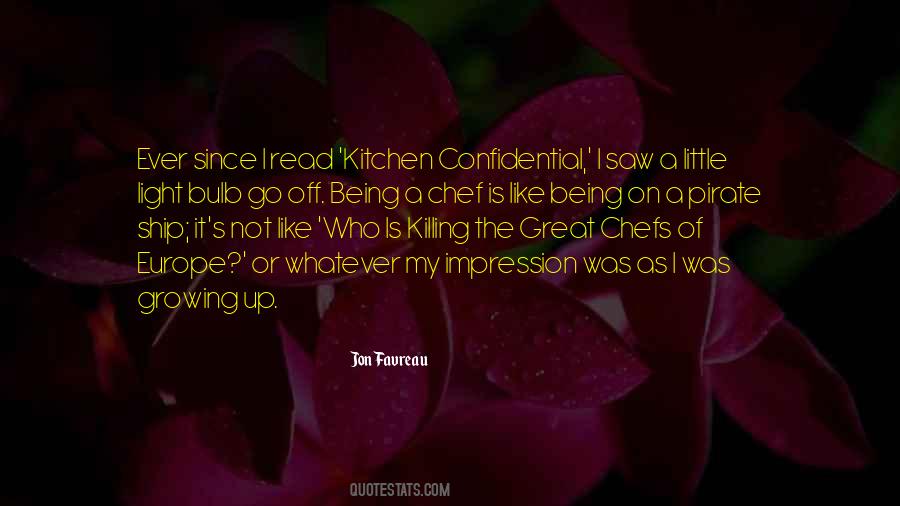 Being A Chef Quotes #1378810