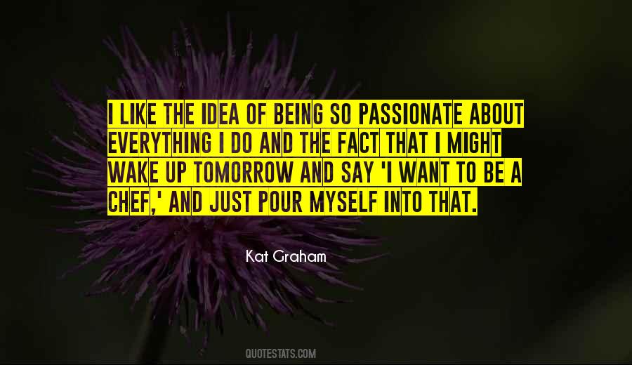 Being A Chef Quotes #212852
