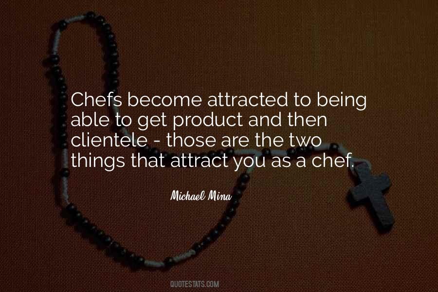 Being A Chef Quotes #542115