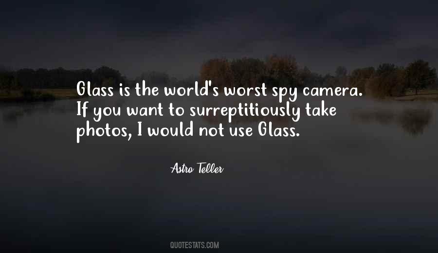 Spy Camera Quotes #1029722
