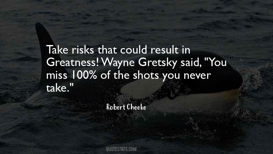 You Miss 100 Of The Shots Quotes #295979