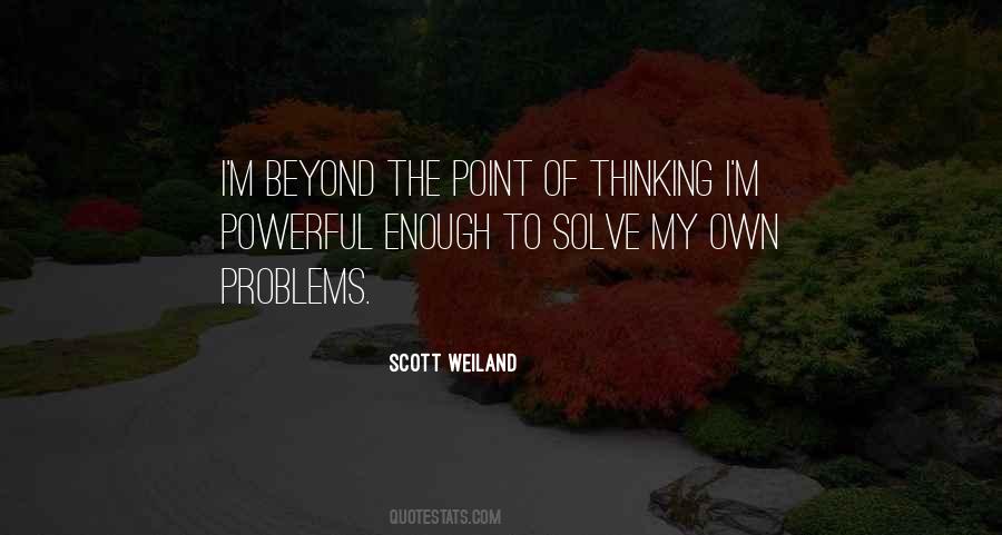 My Own Problems Quotes #1028832