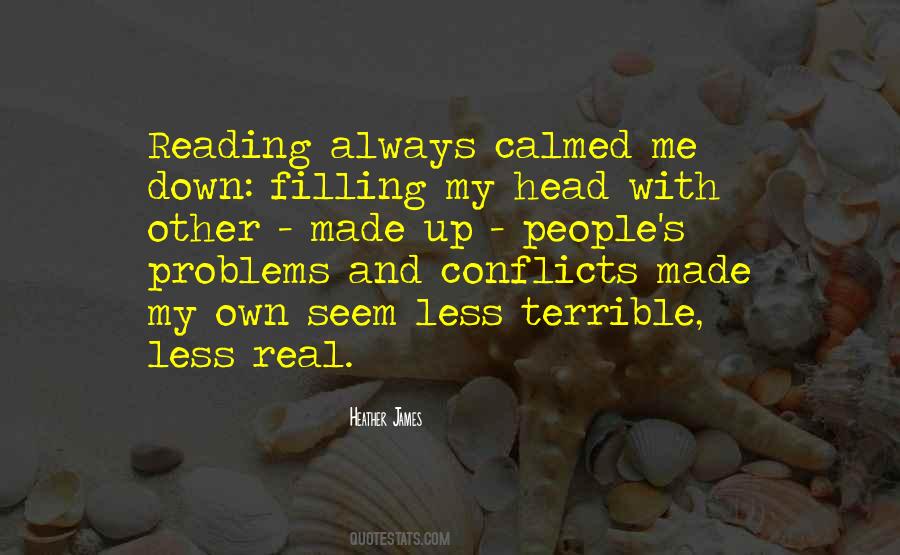 My Own Problems Quotes #1073075