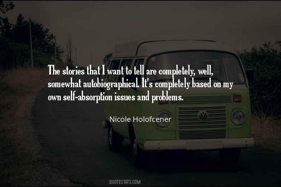 My Own Problems Quotes #597612