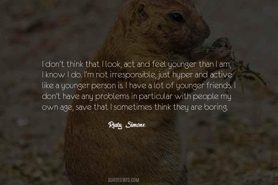 My Own Problems Quotes #75372
