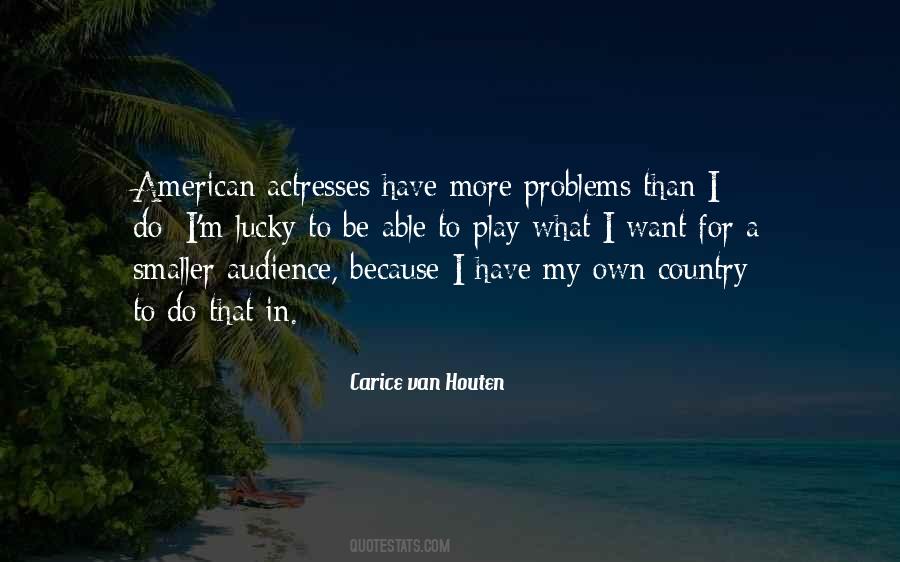 My Own Problems Quotes #894402