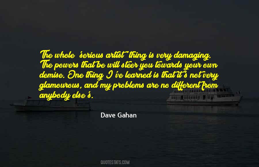 My Own Problems Quotes #992997