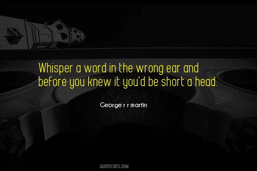 One Wrong Word Quotes #531194