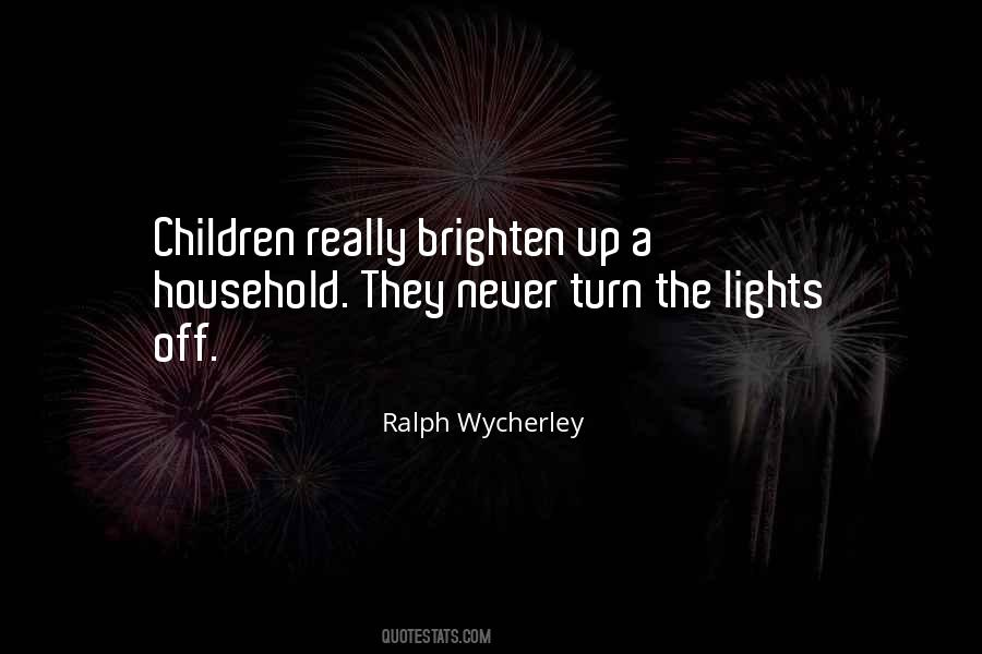 Funny Lights Out Quotes #1079463