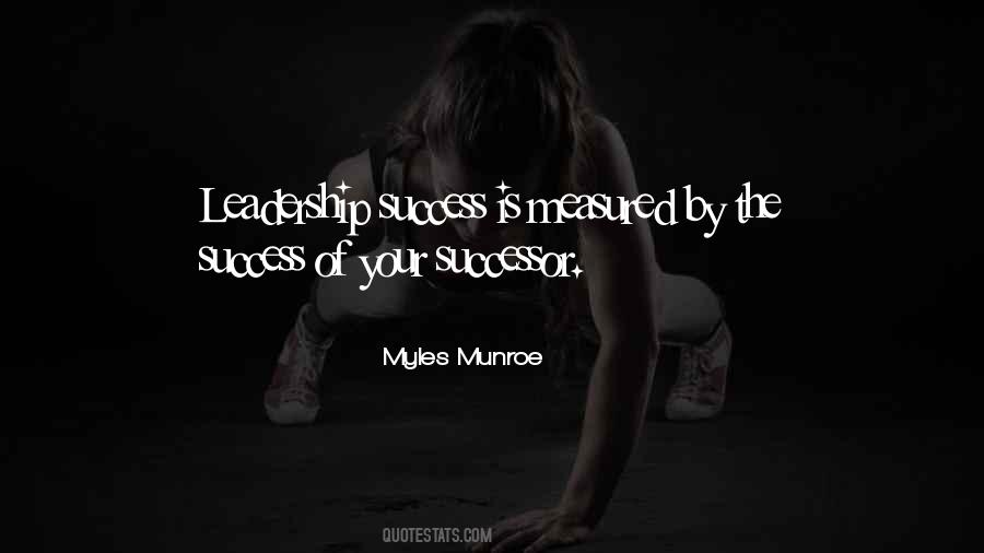 Leadership Success Quotes #1522793