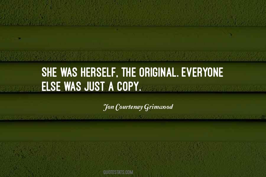 She Was Herself Quotes #1702363