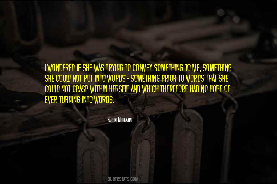 She Was Herself Quotes #328780