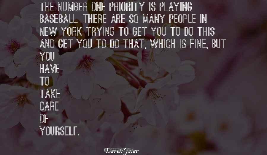 You Have To Take Care Of Yourself Quotes #306812