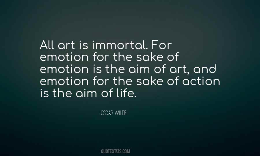 Art For The Sake Of Art Quotes #1342587