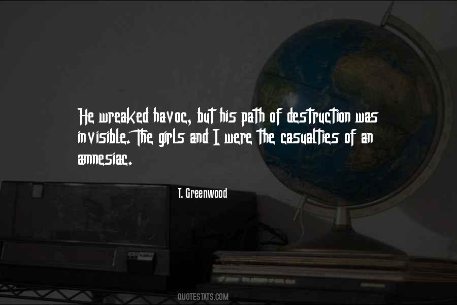 Path Of Self Destruction Quotes #1159726