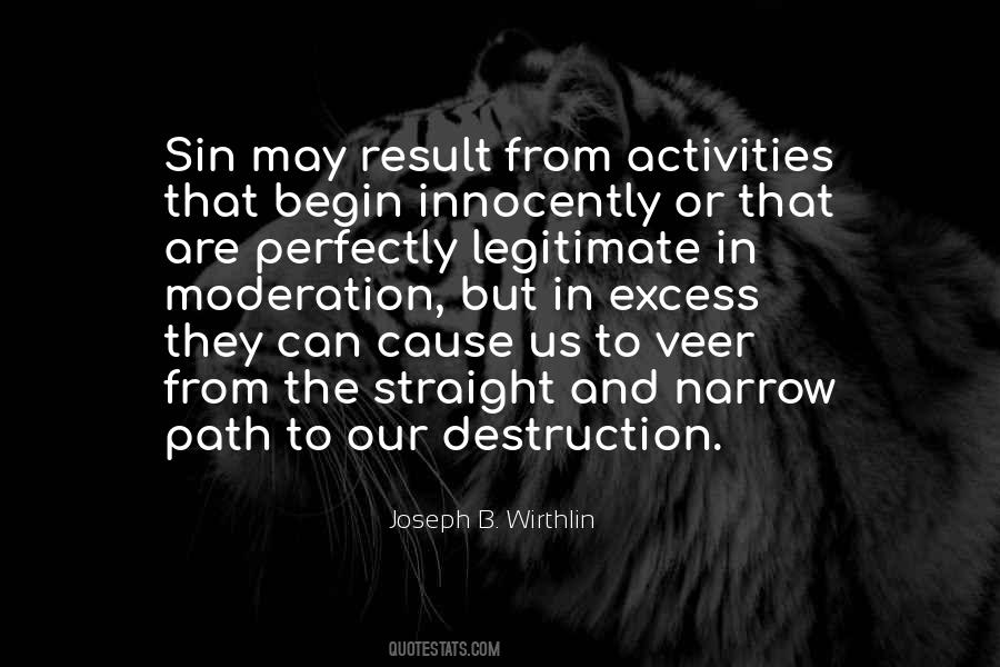 Path Of Self Destruction Quotes #222996