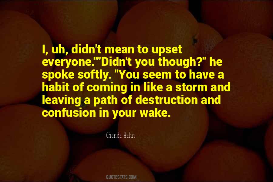 Path Of Self Destruction Quotes #400999