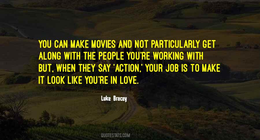 Love And Action Quotes #206639