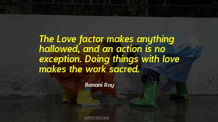 Love And Action Quotes #307785