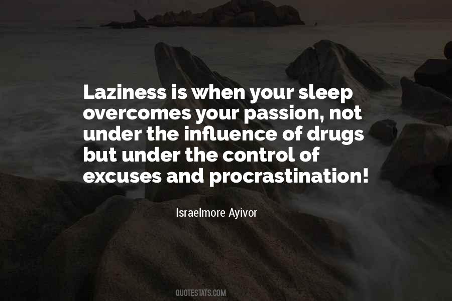 Lazy Procrastination Quotes #1384967