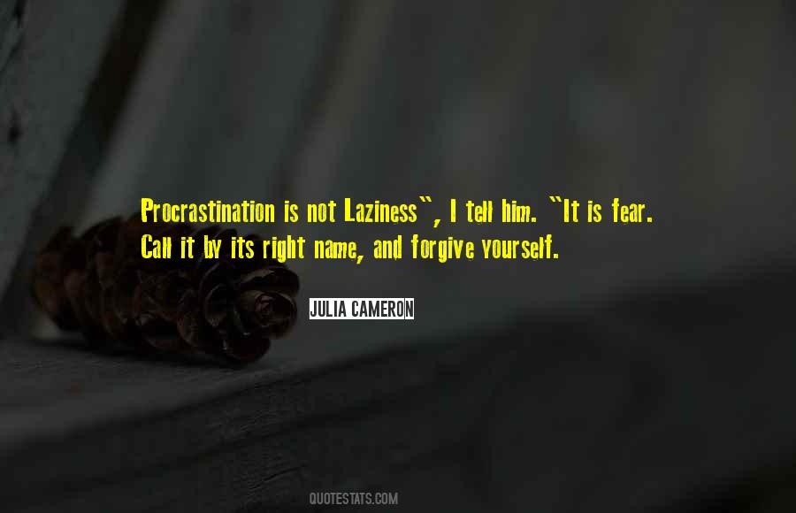 Lazy Procrastination Quotes #1493434