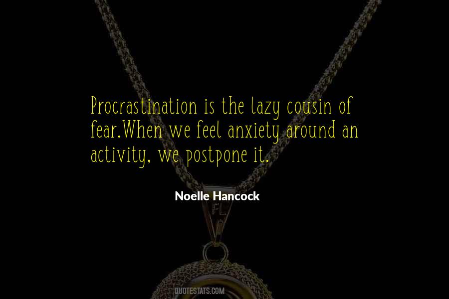 Lazy Procrastination Quotes #1566090